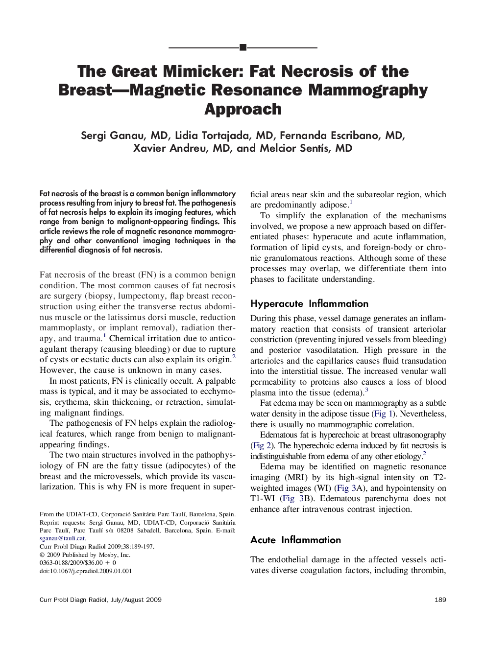 The Great Mimicker: Fat Necrosis of the Breast—Magnetic Resonance Mammography Approach