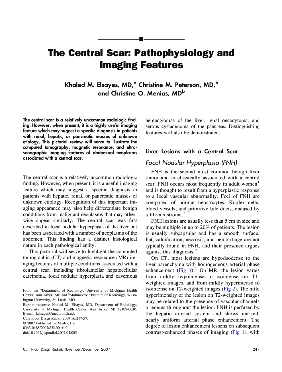 The Central Scar: Pathophysiology and Imaging Features