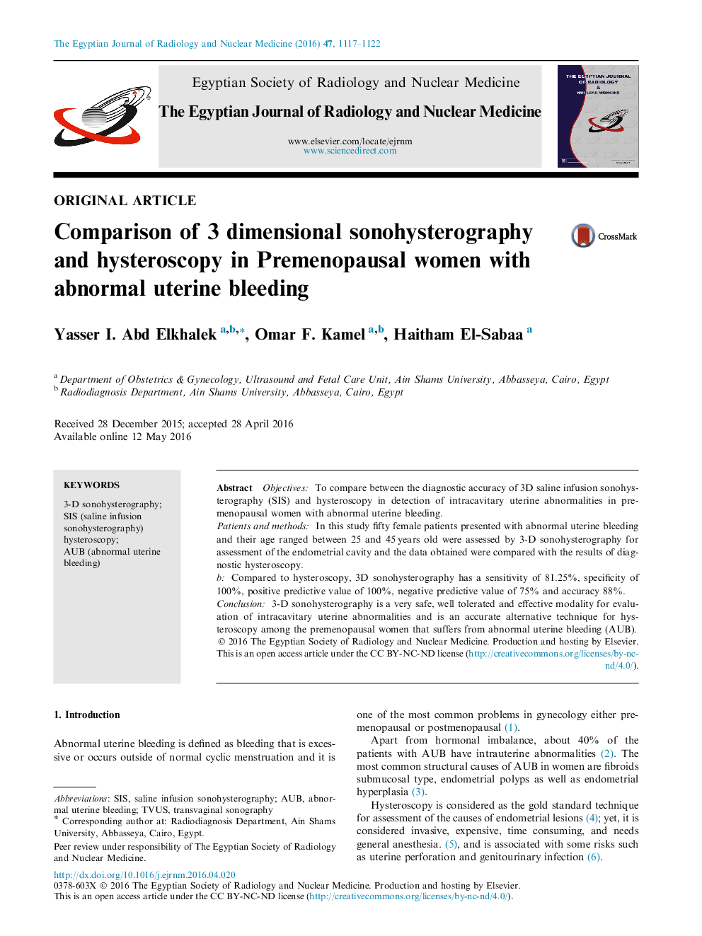 Comparison of 3 dimensional sonohysterography and hysteroscopy in Premenopausal women with abnormal uterine bleeding 