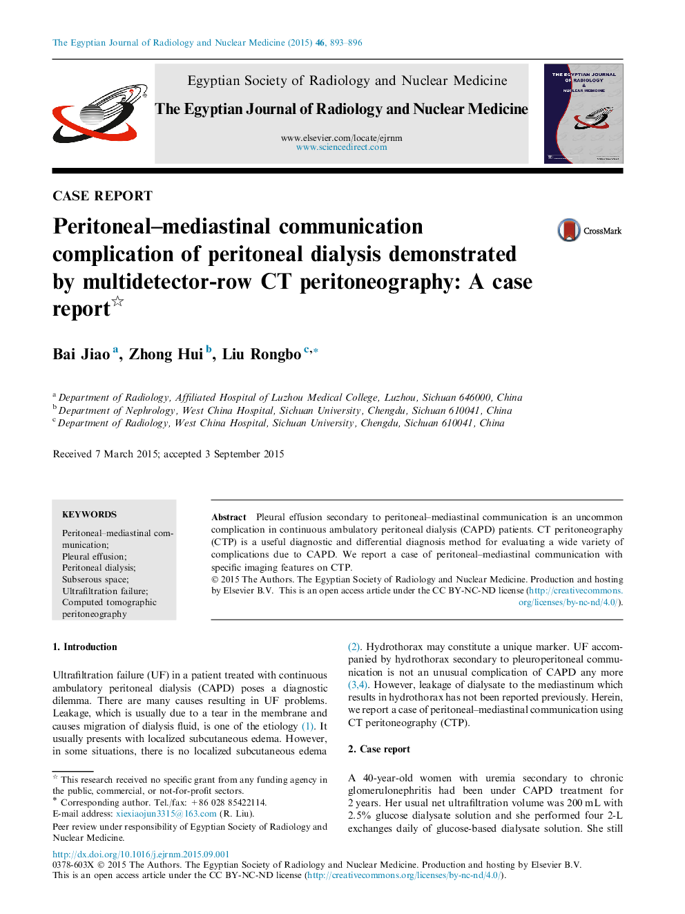 Peritoneal–mediastinal communication complication of peritoneal dialysis demonstrated by multidetector-row CT peritoneography: A case report 