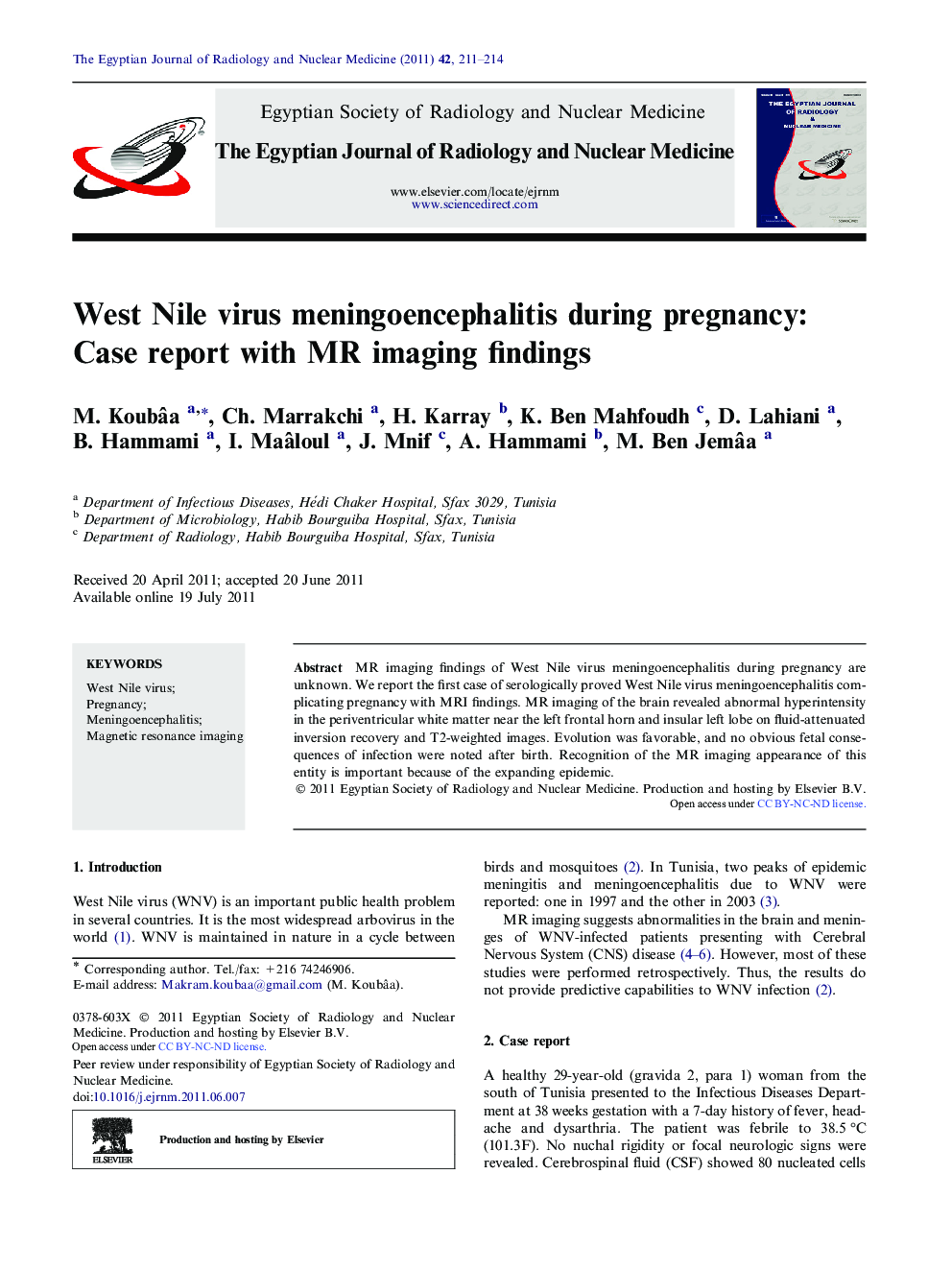 West Nile virus meningoencephalitis during pregnancy: Case report with MR imaging findings 