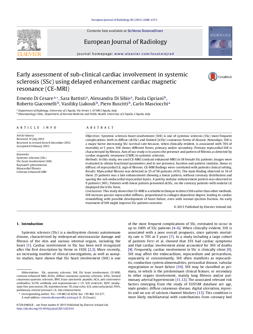 Early assessment of sub-clinical cardiac involvement in systemic sclerosis (SSc) using delayed enhancement cardiac magnetic resonance (CE-MRI)