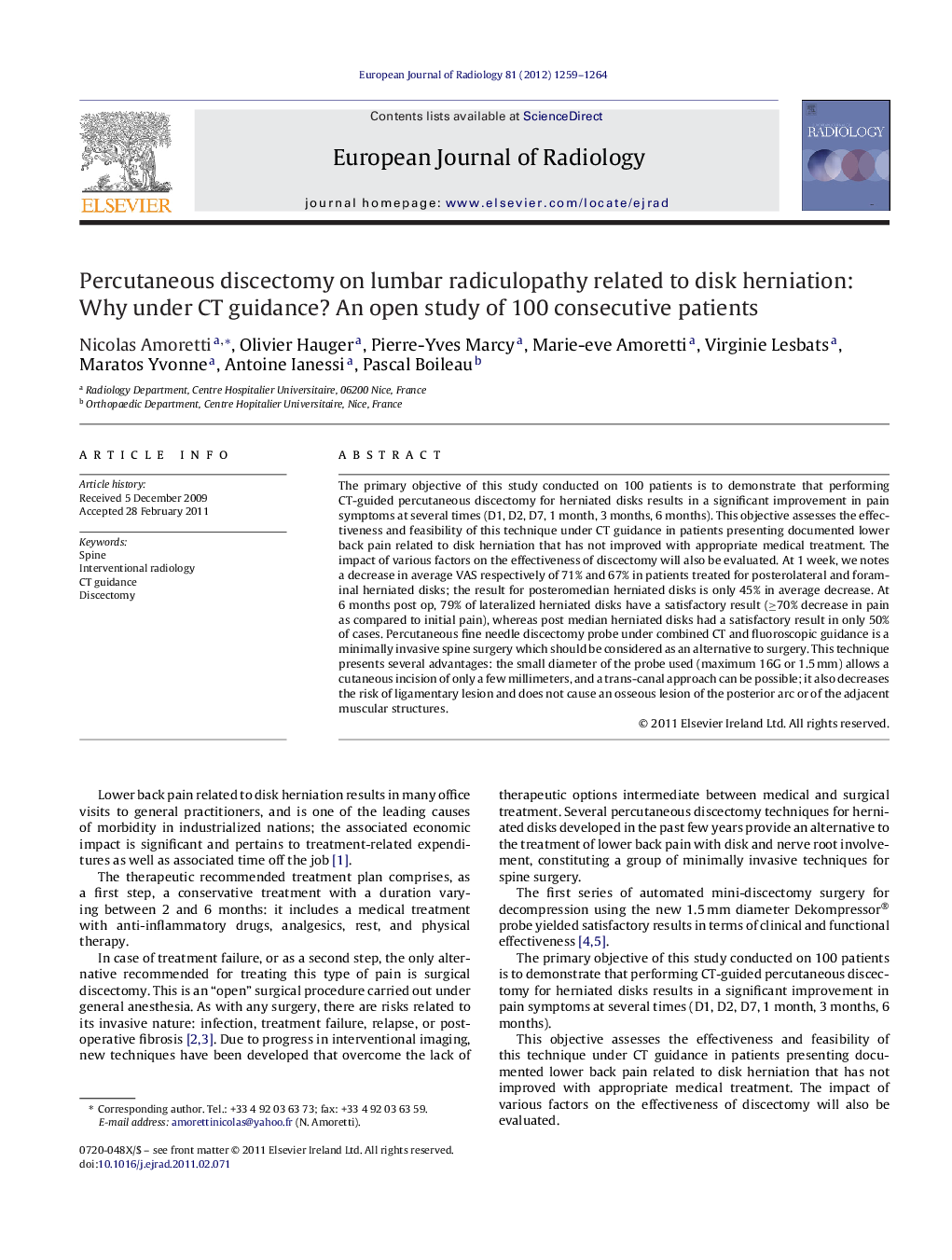 Percutaneous discectomy on lumbar radiculopathy related to disk herniation: Why under CT guidance? An open study of 100 consecutive patients