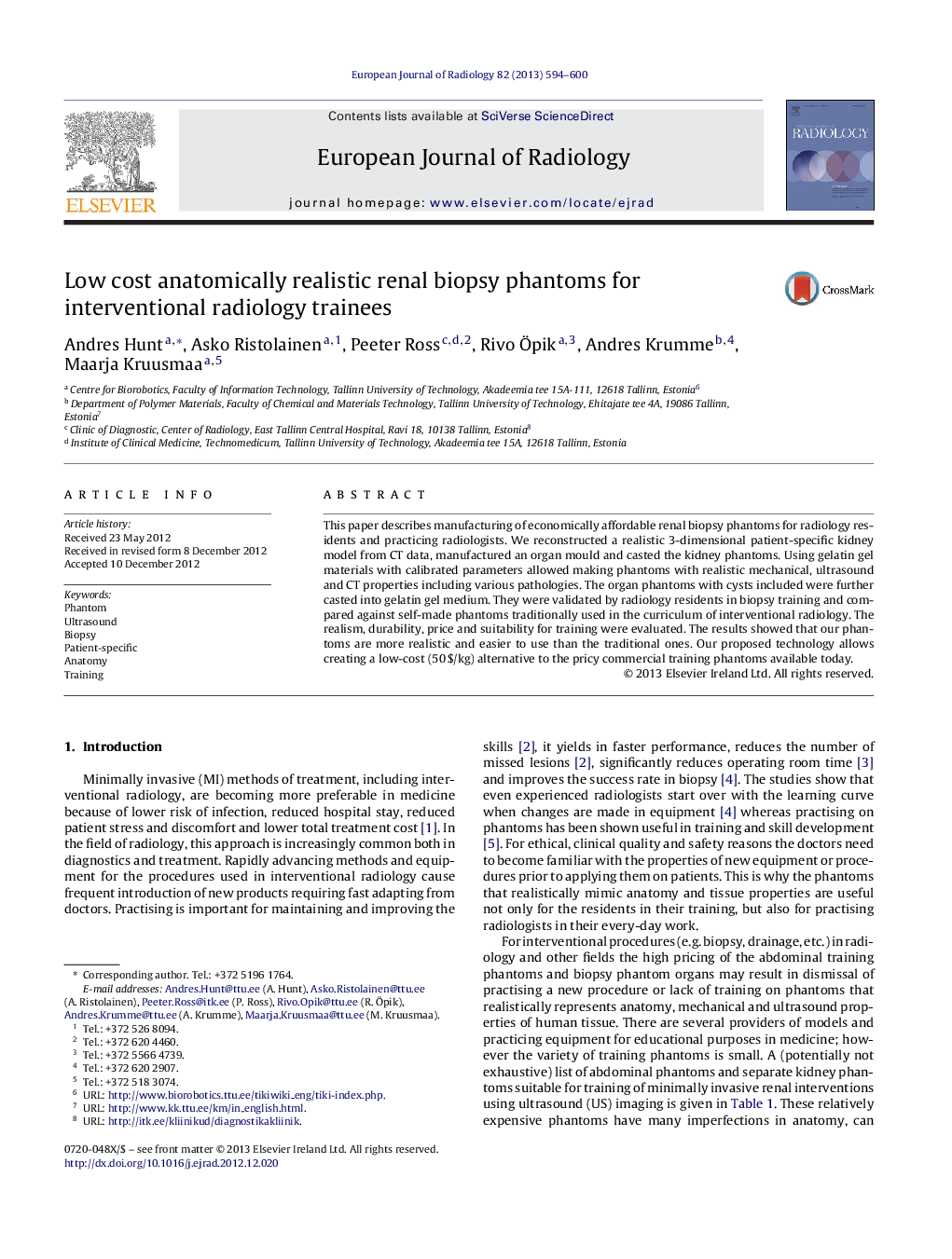 Low cost anatomically realistic renal biopsy phantoms for interventional radiology trainees