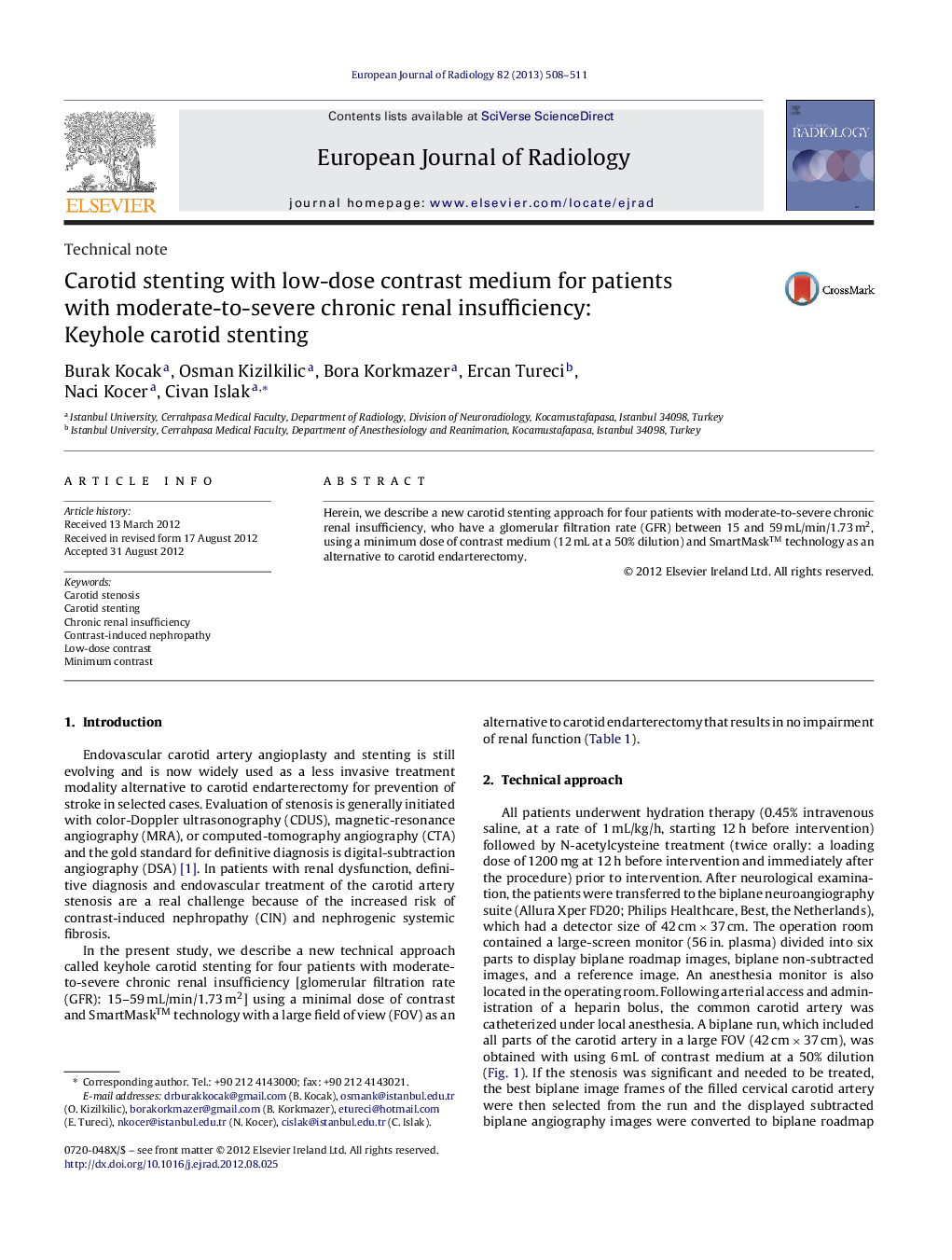 Carotid stenting with low-dose contrast medium for patients with moderate-to-severe chronic renal insufficiency: Keyhole carotid stenting