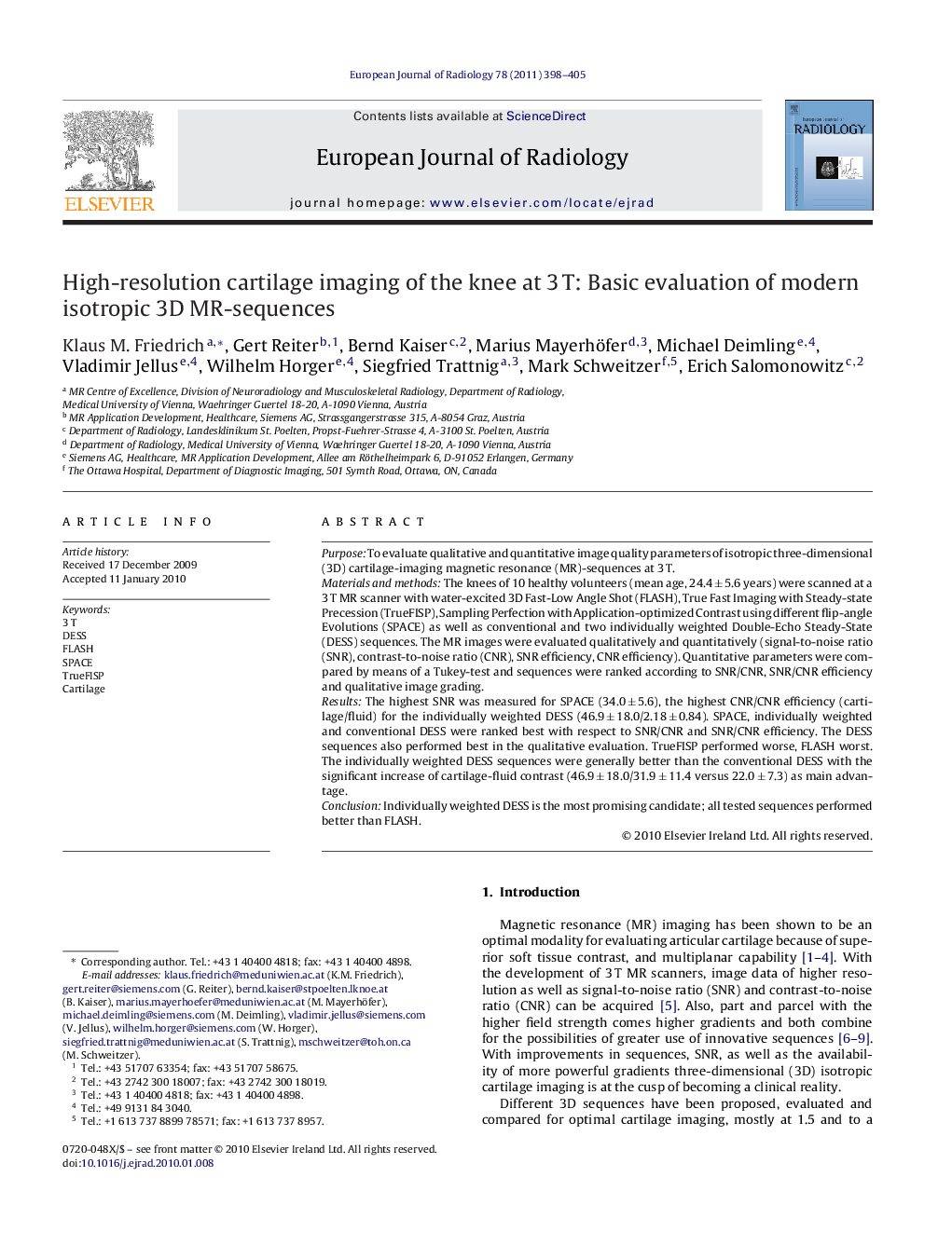 High-resolution cartilage imaging of the knee at 3 T: Basic evaluation of modern isotropic 3D MR-sequences