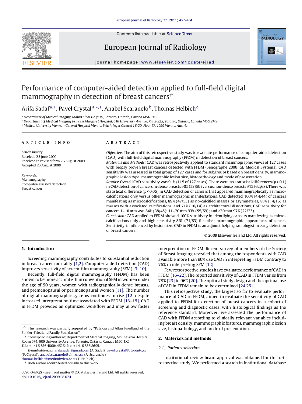 Performance of computer-aided detection applied to full-field digital mammography in detection of breast cancers 