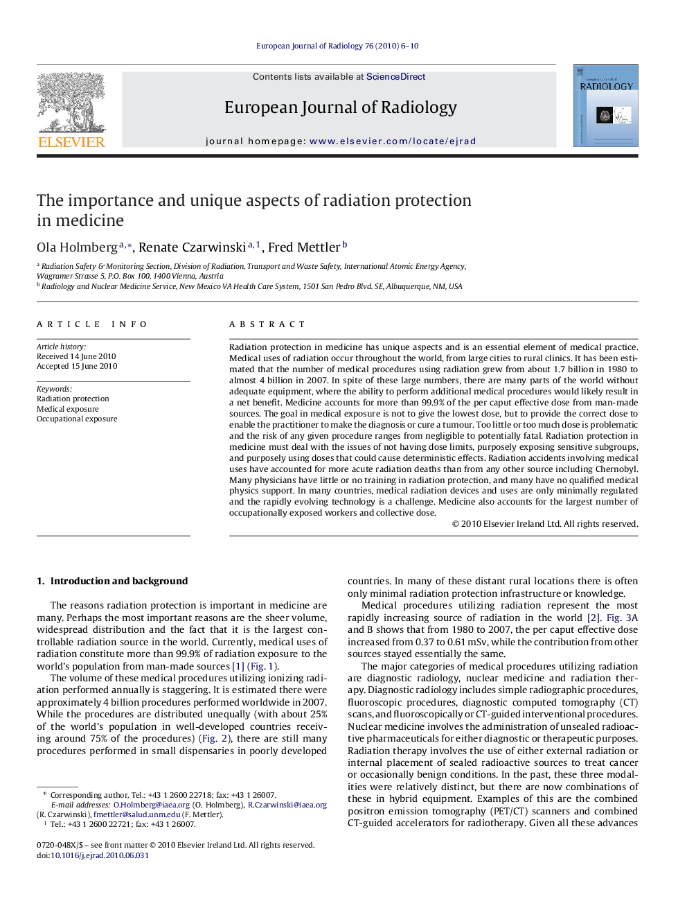 The importance and unique aspects of radiation protection in medicine