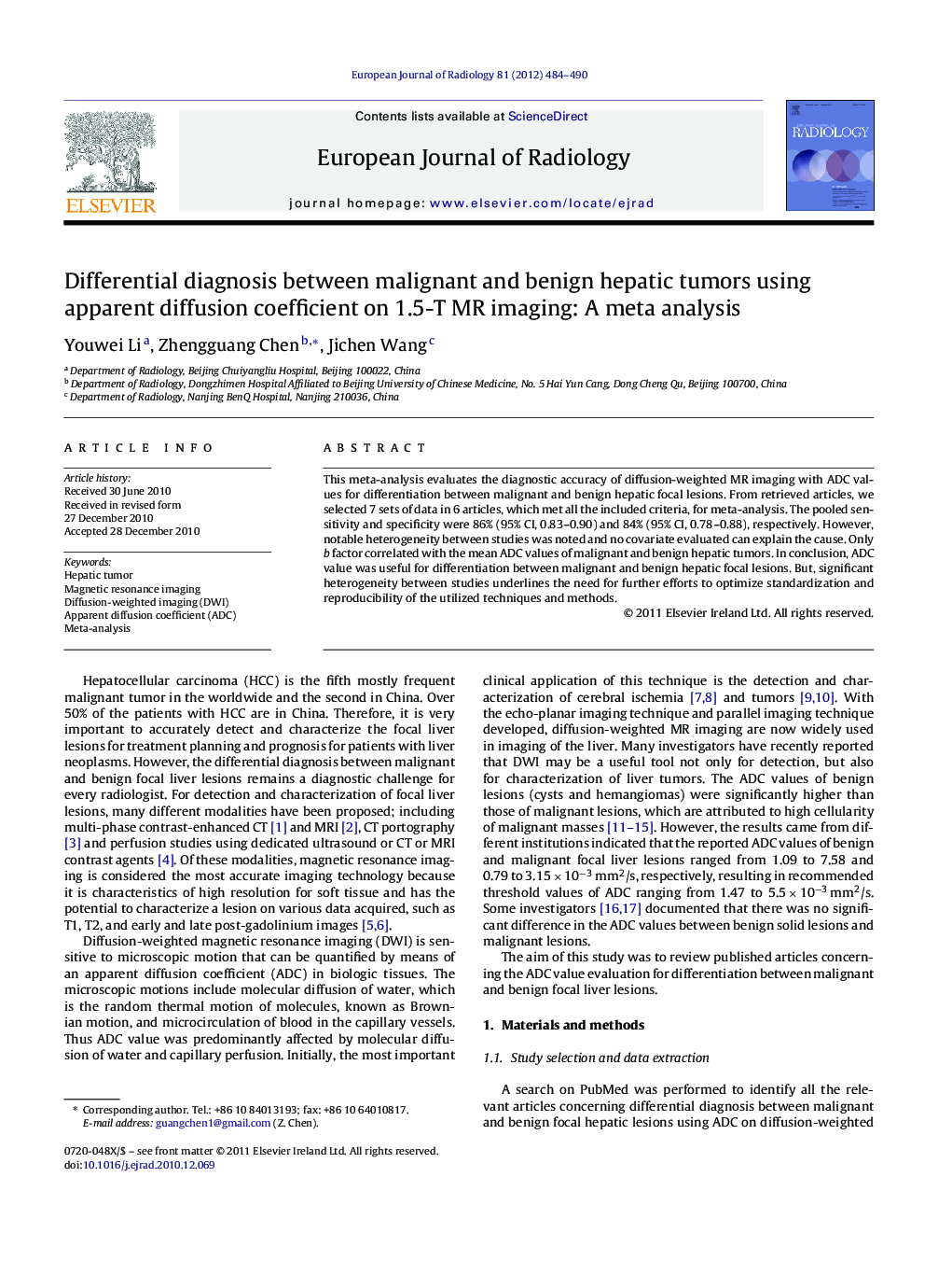 Differential diagnosis between malignant and benign hepatic tumors using apparent diffusion coefficient on 1.5-T MR imaging: A meta analysis