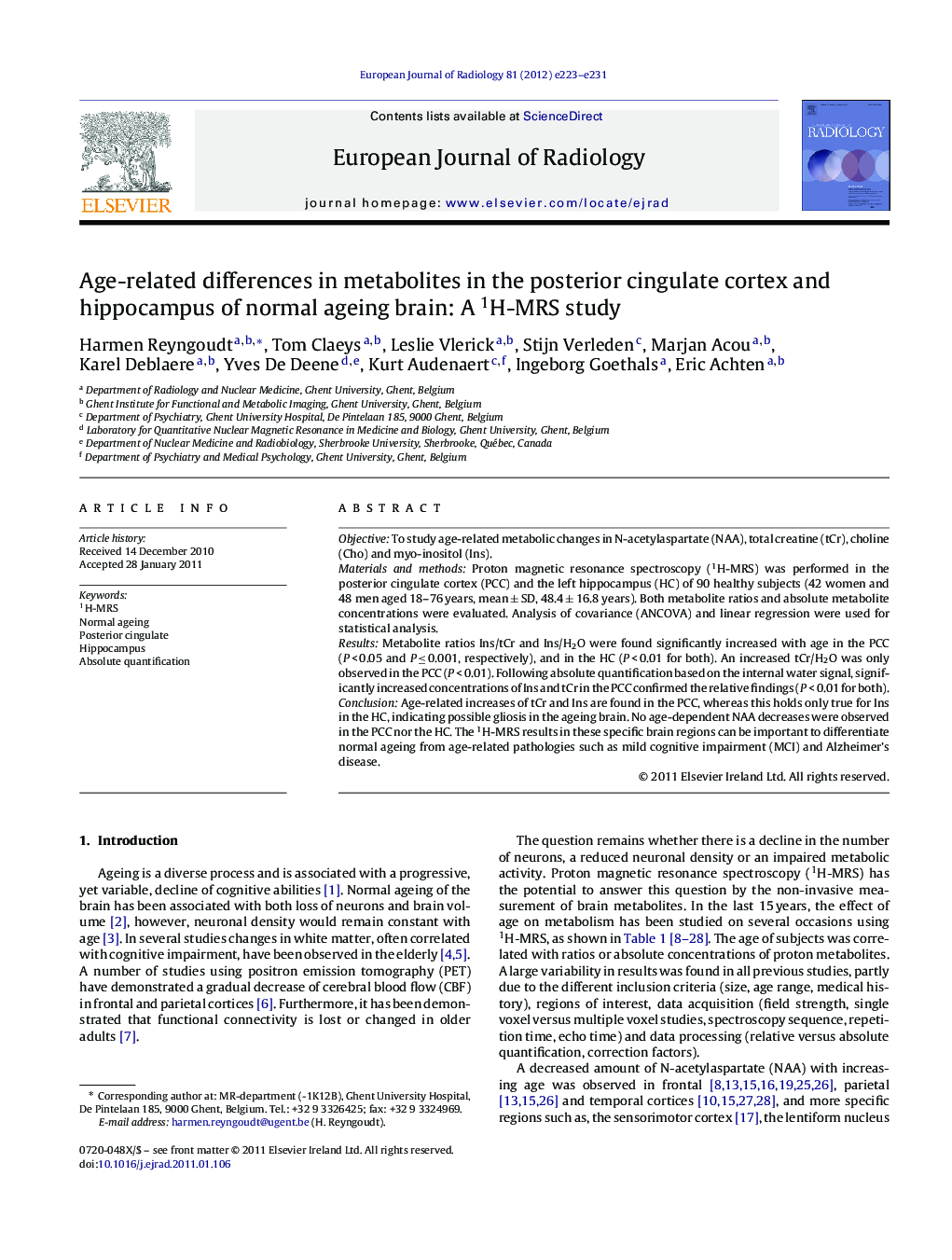 Age-related differences in metabolites in the posterior cingulate cortex and hippocampus of normal ageing brain: A 1H-MRS study