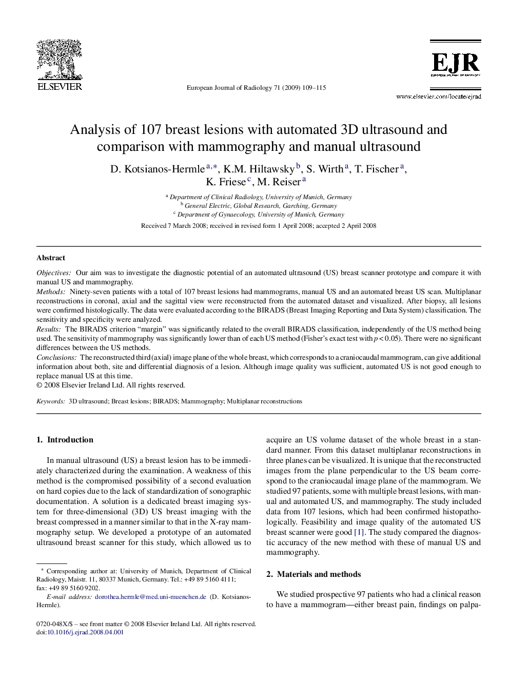 Analysis of 107 breast lesions with automated 3D ultrasound and comparison with mammography and manual ultrasound