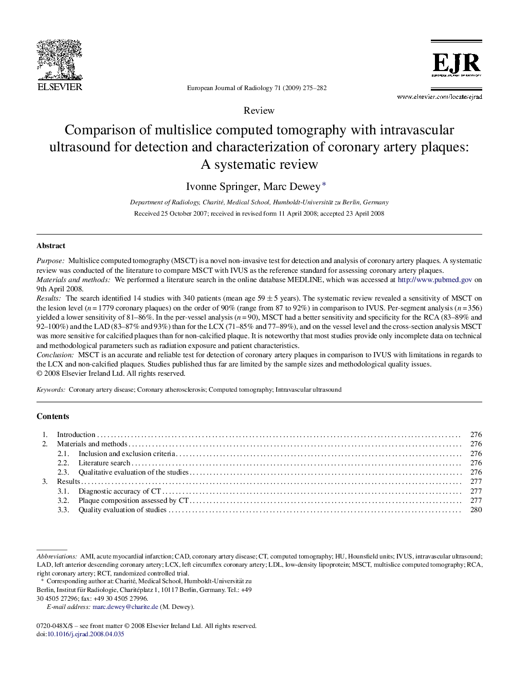 Comparison of multislice computed tomography with intravascular ultrasound for detection and characterization of coronary artery plaques: A systematic review