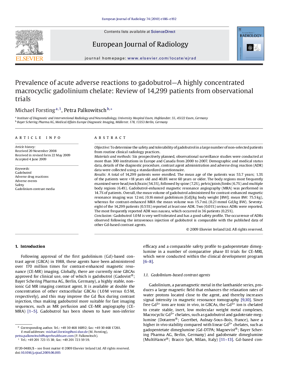 Prevalence of acute adverse reactions to gadobutrol—A highly concentrated macrocyclic gadolinium chelate: Review of 14,299 patients from observational trials