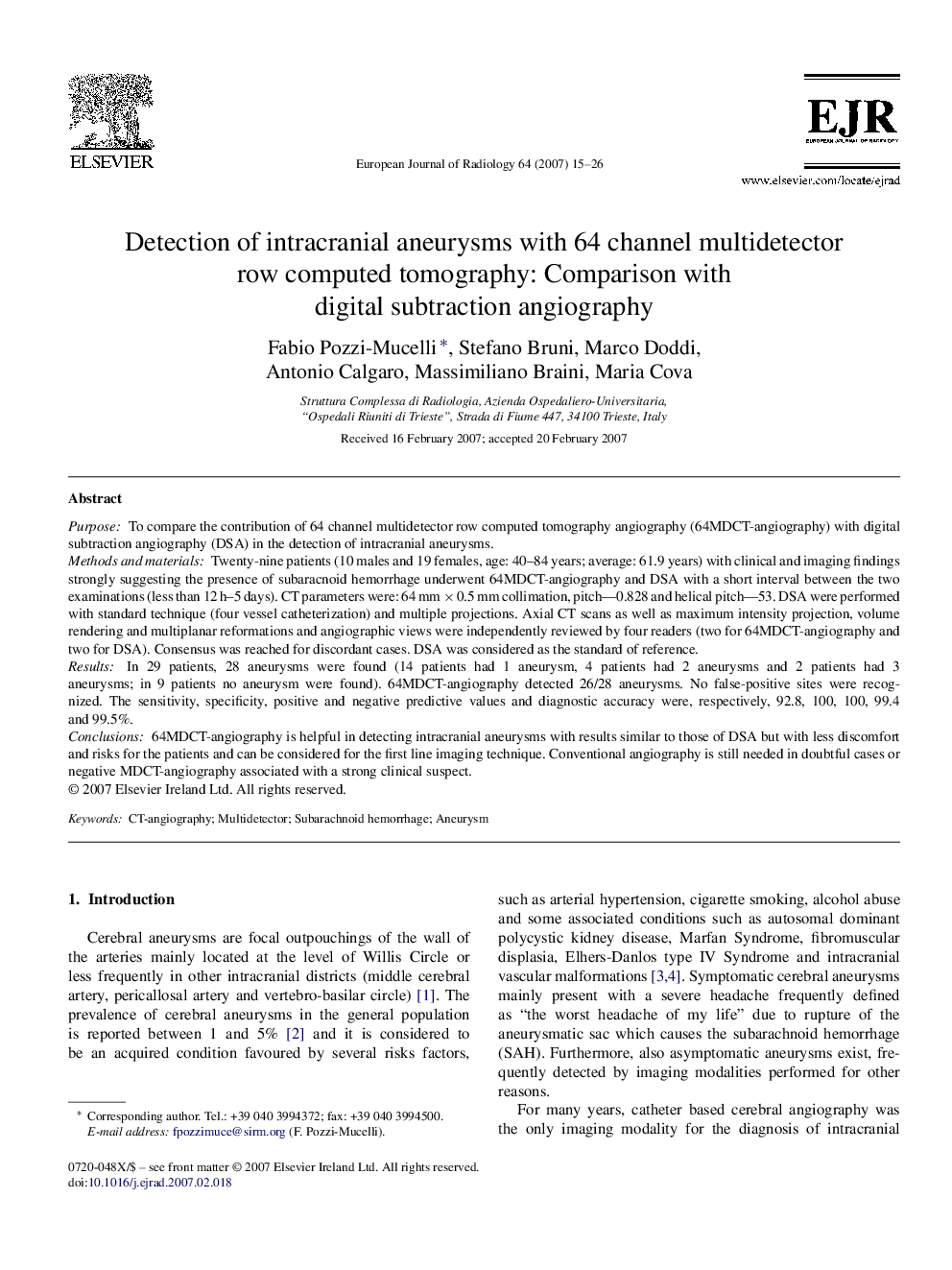 Detection of intracranial aneurysms with 64 channel multidetector row computed tomography: Comparison with digital subtraction angiography