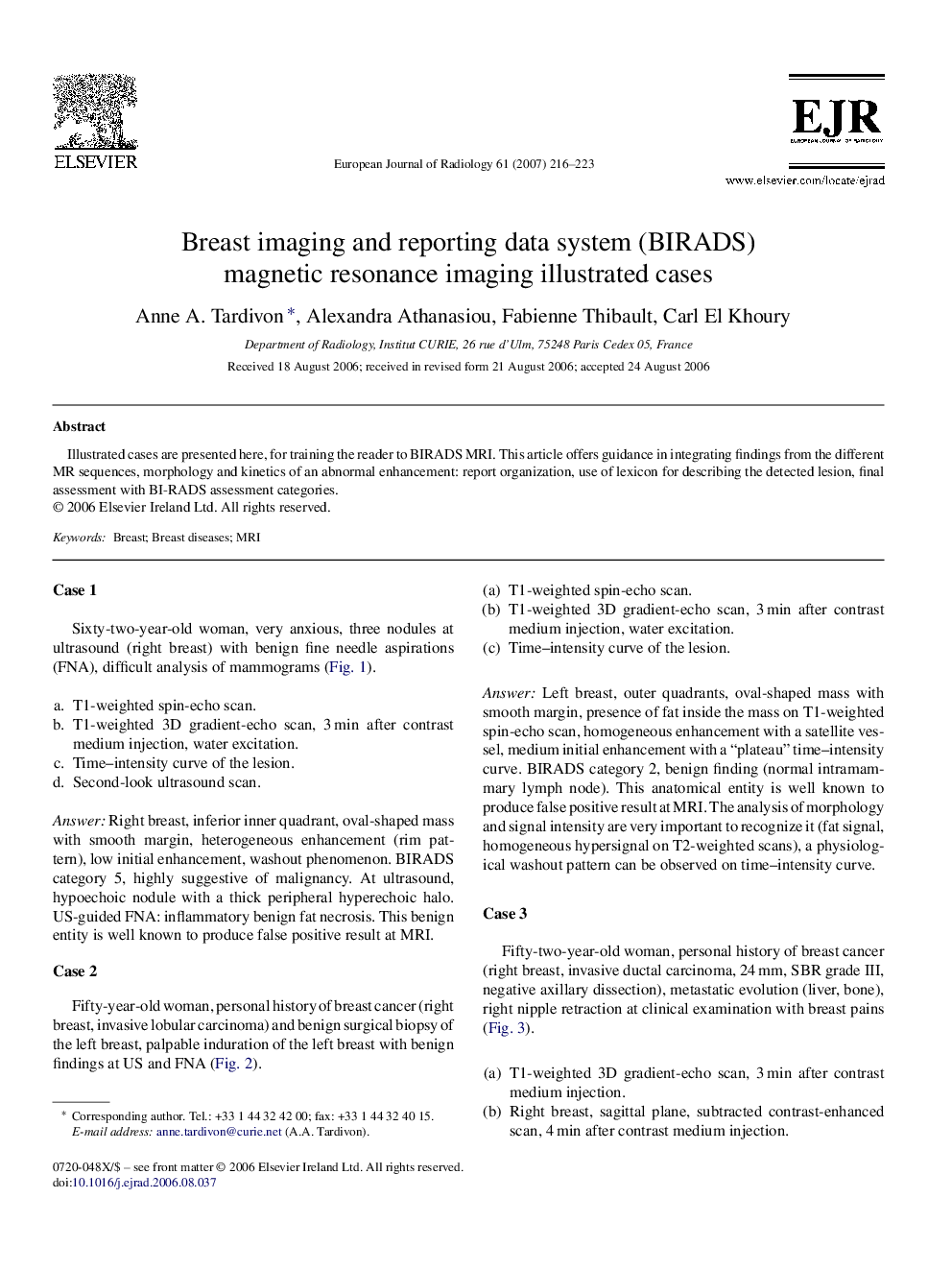 Breast imaging and reporting data system (BIRADS) magnetic resonance imaging illustrated cases