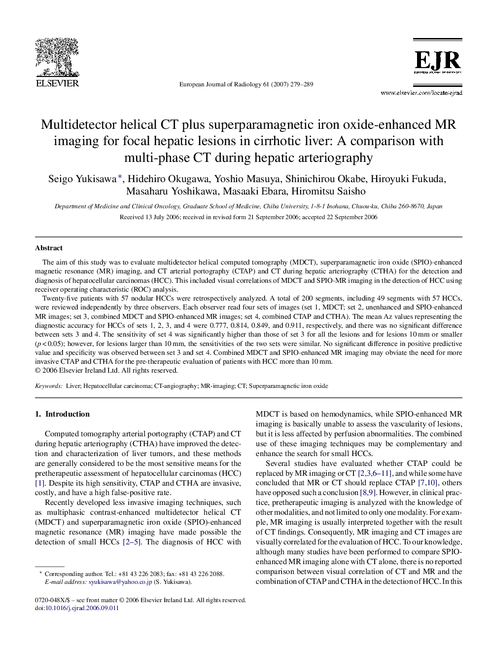 Multidetector helical CT plus superparamagnetic iron oxide-enhanced MR imaging for focal hepatic lesions in cirrhotic liver: A comparison with multi-phase CT during hepatic arteriography