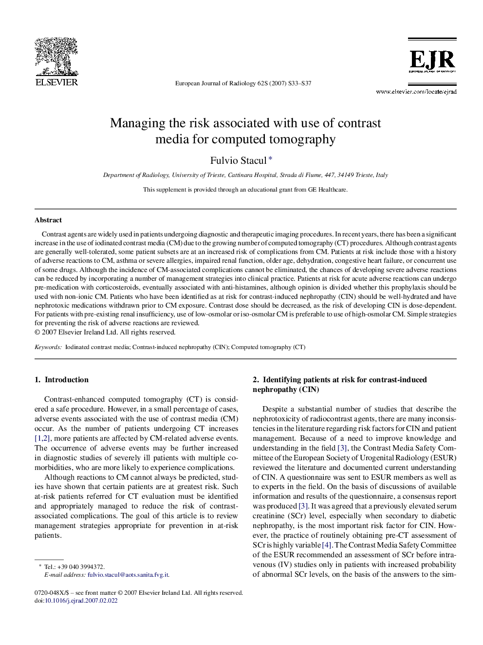 Managing the risk associated with use of contrast media for computed tomography