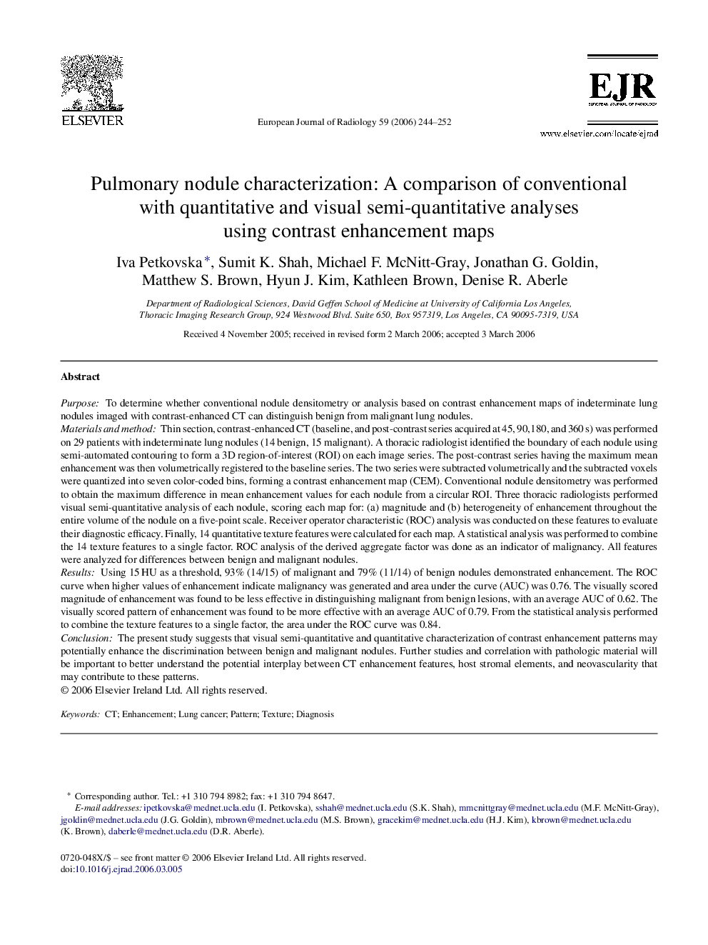 Pulmonary nodule characterization: A comparison of conventional with quantitative and visual semi-quantitative analyses using contrast enhancement maps