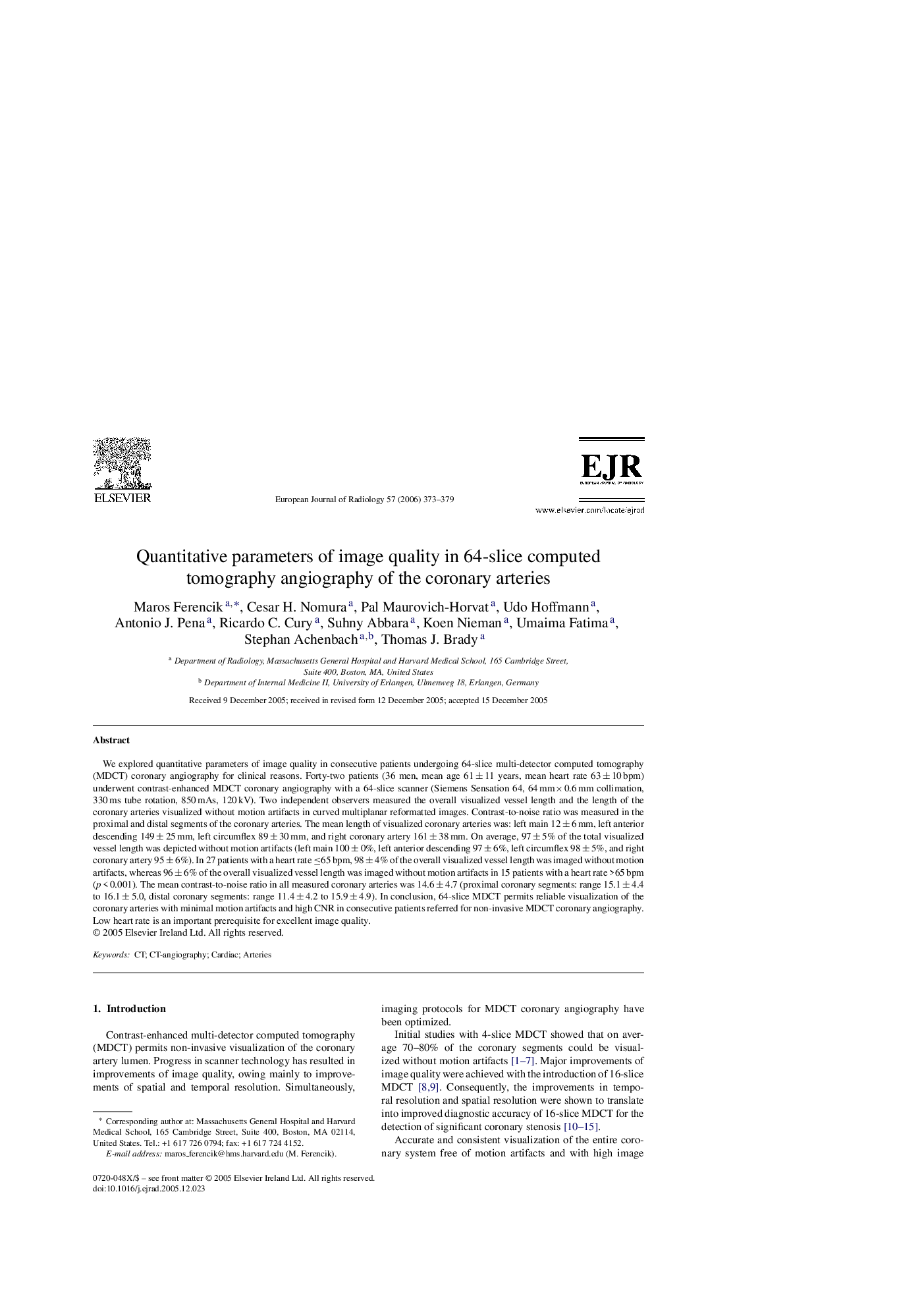 Quantitative parameters of image quality in 64-slice computed tomography angiography of the coronary arteries