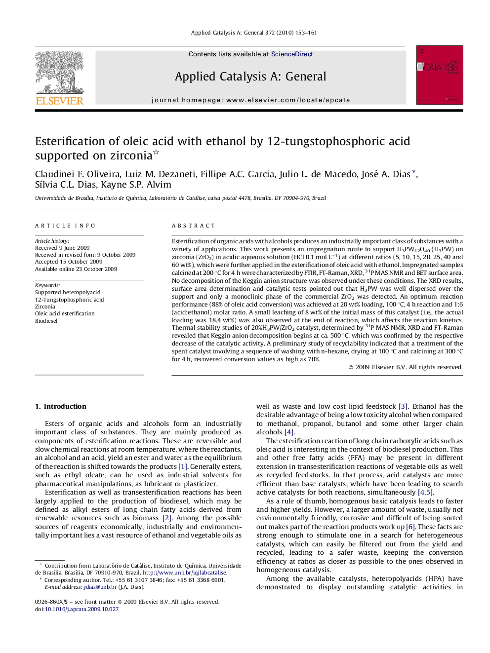 Esterification of oleic acid with ethanol by 12-tungstophosphoric acid supported on zirconia 