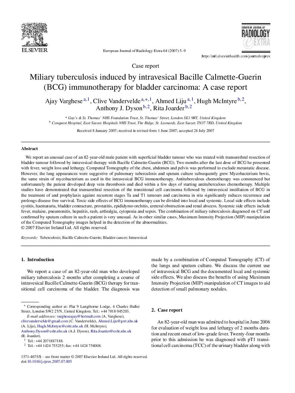 Miliary tuberculosis induced by intravesical Bacille Calmette-Guerin (BCG) immunotherapy for bladder carcinoma: A case report