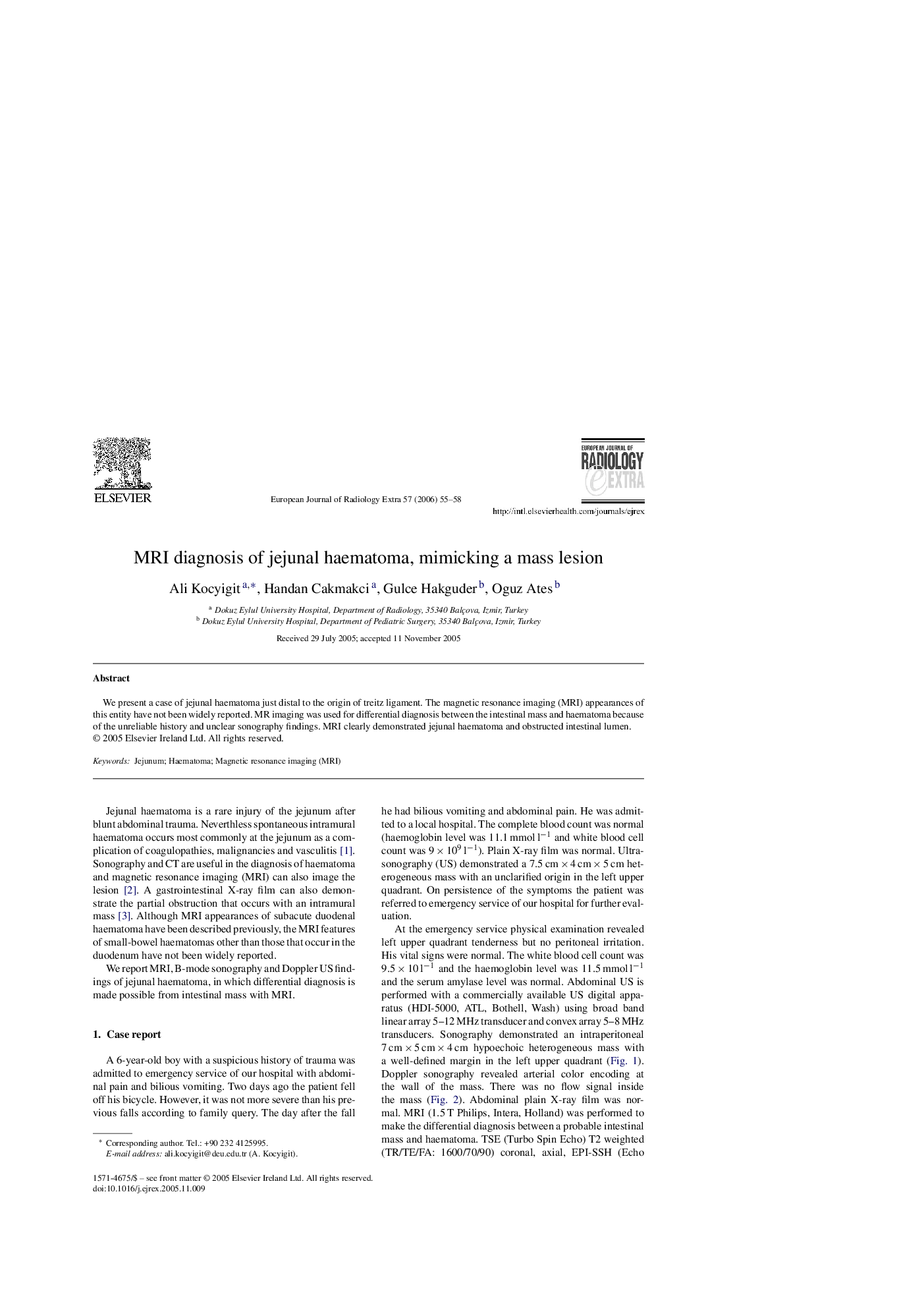 MRI diagnosis of jejunal haematoma, mimicking a mass lesion