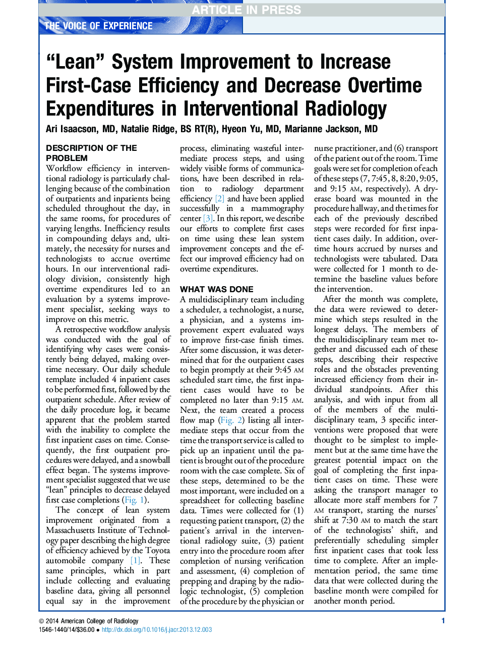 “Lean” System Improvement to Increase First-Case Efficiency and Decrease Overtime Expenditures in Interventional Radiology