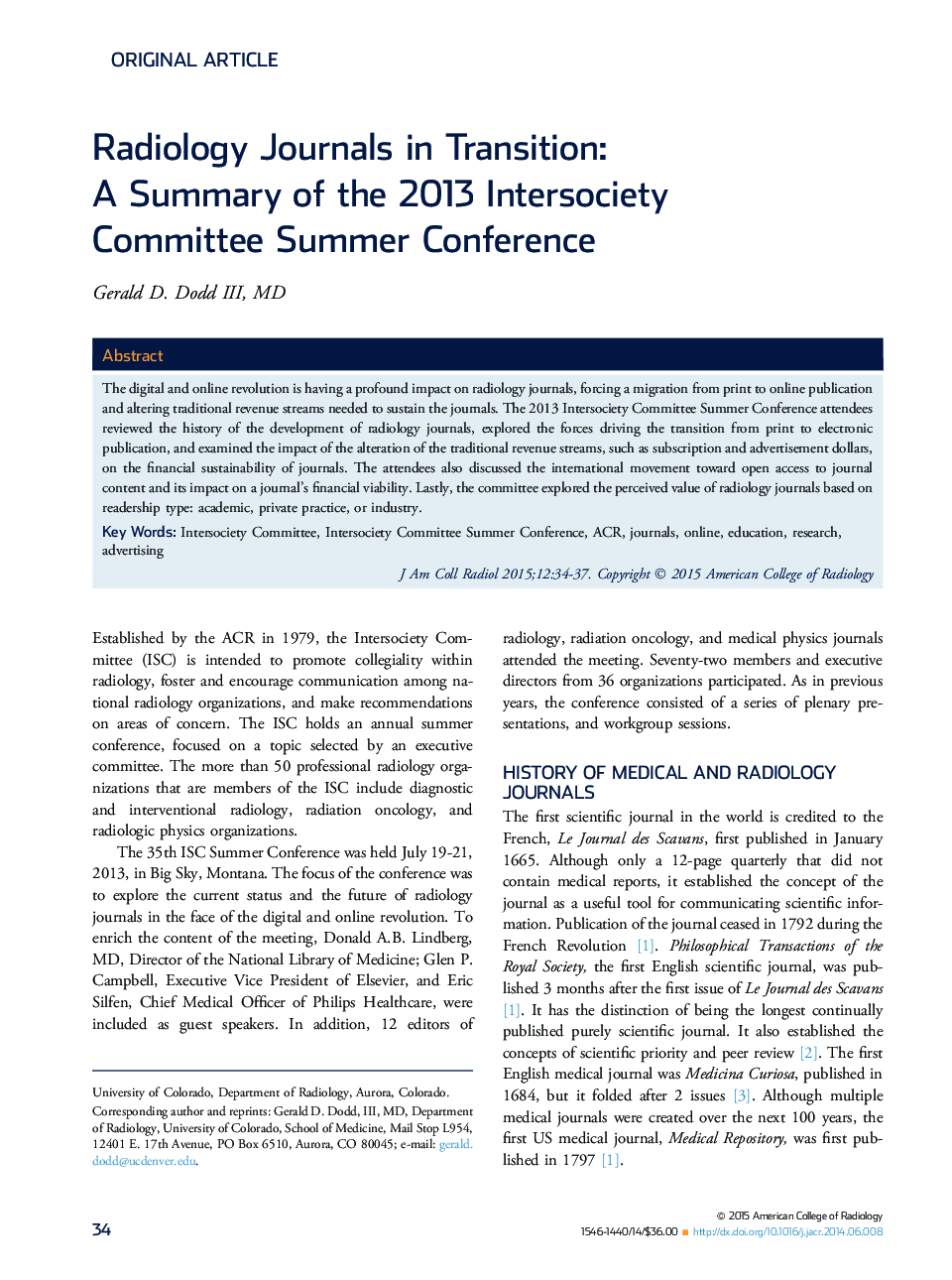 Radiology Journals in Transition: AÂ Summary of the 2013 Intersociety Committee Summer Conference