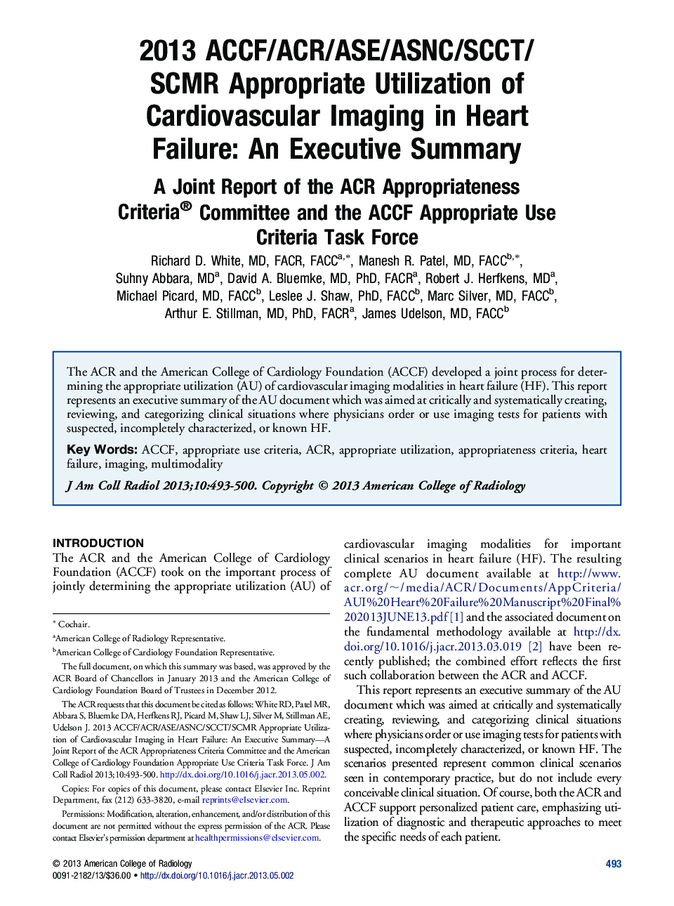 2013 ACCF/ACR/ASE/ASNC/SCCT/SCMR Appropriate Utilization of Cardiovascular Imaging in Heart Failure: An Executive Summary