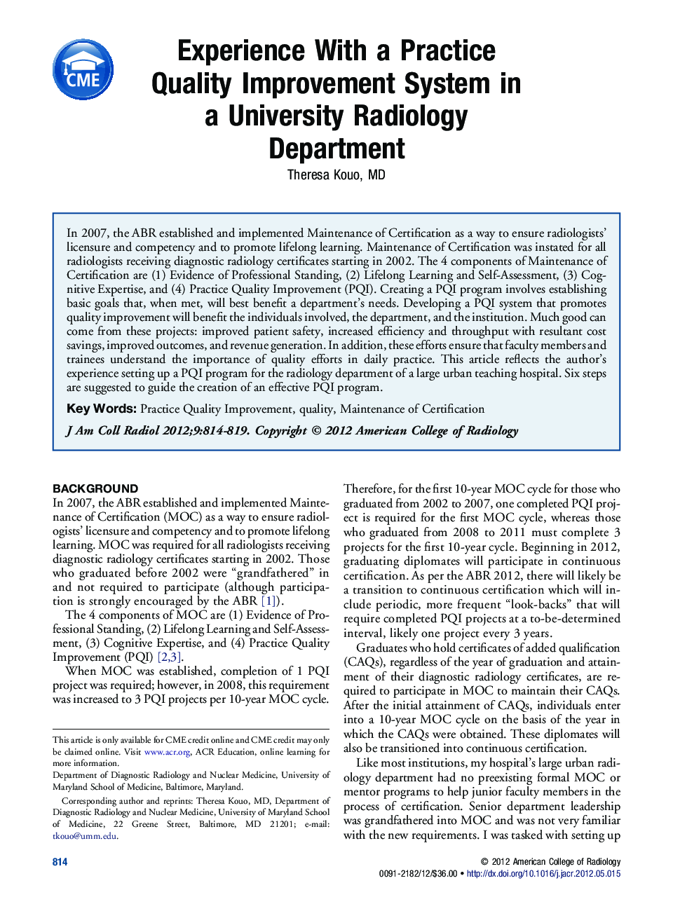 Experience With a Practice Quality Improvement System in a University Radiology Department