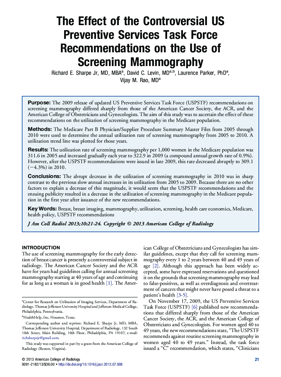 The Effect of the Controversial US Preventive Services Task Force Recommendations on the Use of Screening Mammography