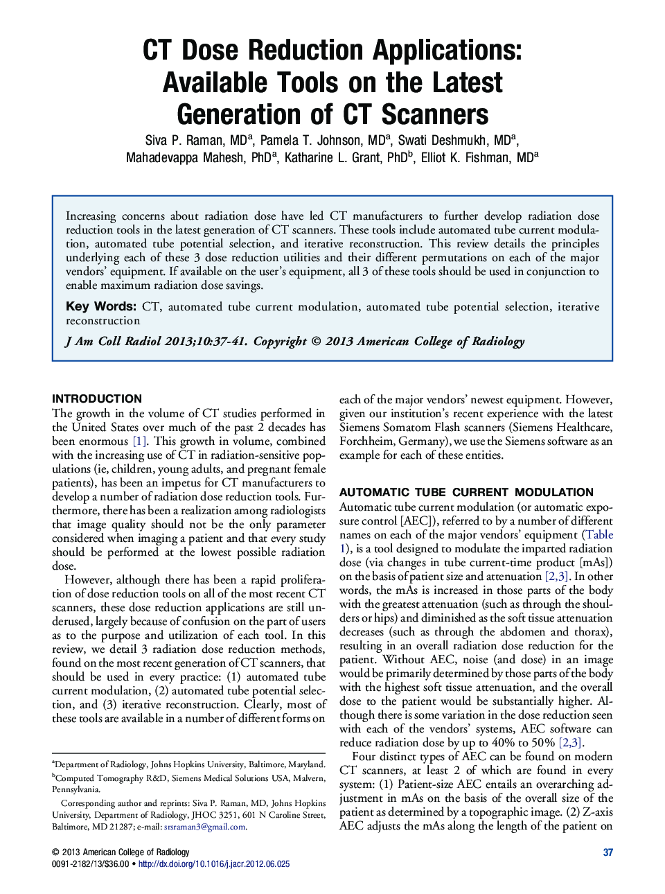 CT Dose Reduction Applications: Available Tools on the Latest Generation of CT Scanners