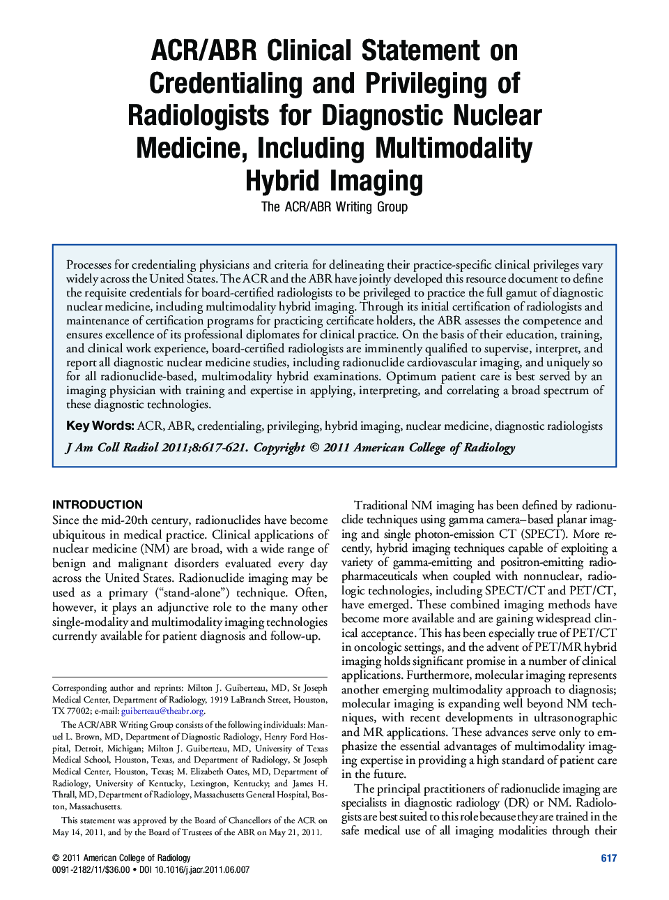 ACR/ABR Clinical Statement on Credentialing and Privileging of Radiologists for Diagnostic Nuclear Medicine, Including Multimodality Hybrid Imaging