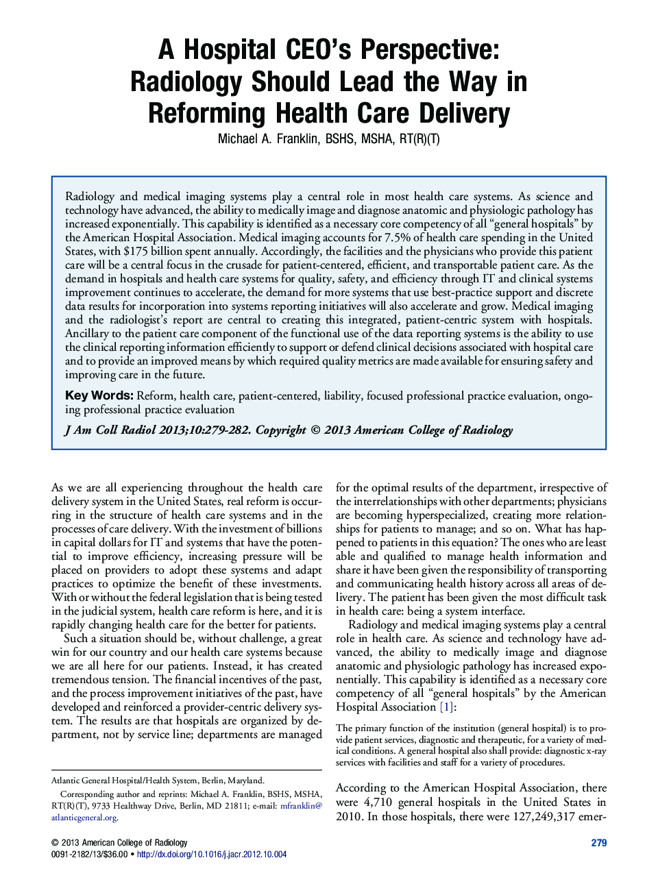 A Hospital CEO's Perspective: Radiology Should Lead the Way in Reforming Health Care Delivery