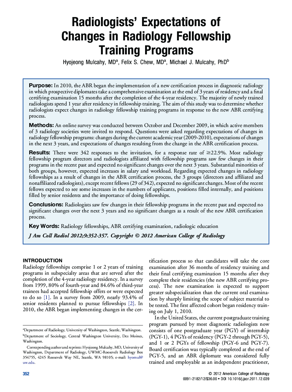 عکس صفحه اول مقاله: Radiologists' Expectations of Changes in Radiology Fellowship Training Programs Radiologists' Expectations of Changes in Radiology Fellowship Training Programs