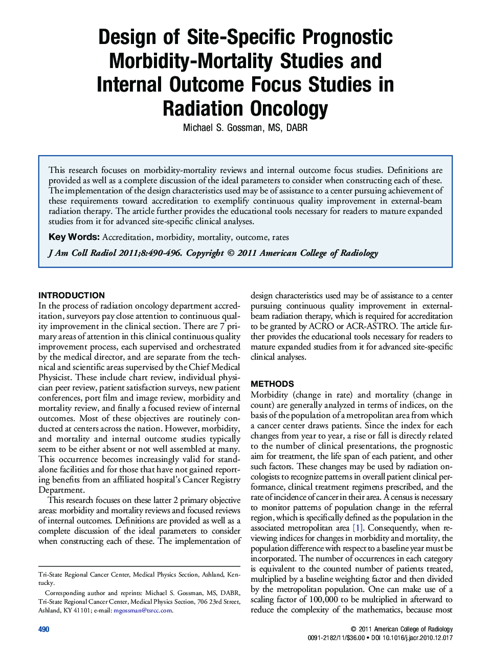 Design of Site-Specific Prognostic Morbidity-Mortality Studies and Internal Outcome Focus Studies in Radiation Oncology