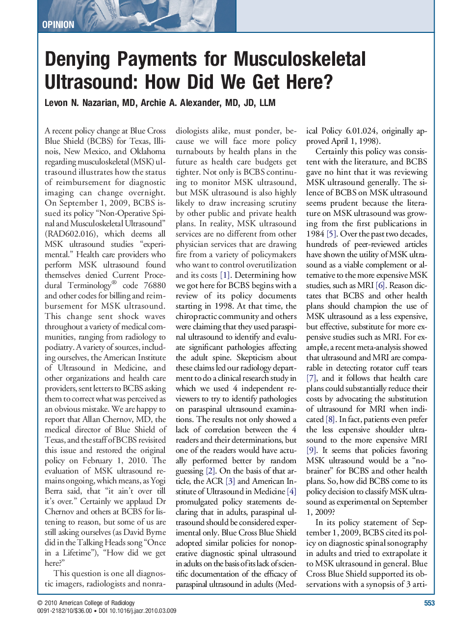 Denying Payments for Musculoskeletal Ultrasound: How Did We Get Here?