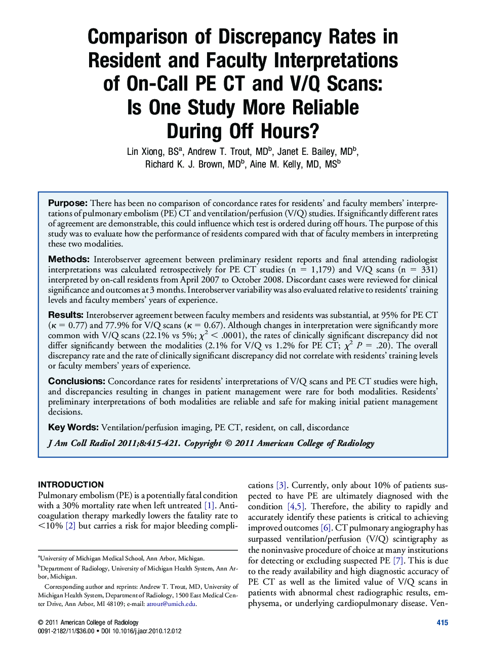 Comparison of Discrepancy Rates in Resident and Faculty Interpretations of On-Call PE CT and V/Q Scans: Is One Study More Reliable During Off Hours?