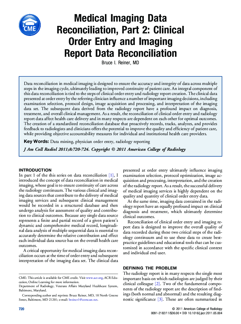 Medical Imaging Data Reconciliation, Part 2: Clinical Order Entry and Imaging Report Data Reconciliation