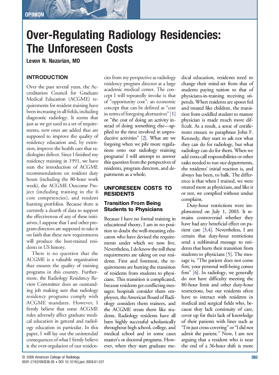 عکس صفحه اول مقاله: Over-Regulating Radiology Residencies: The Unforeseen Costs Over-Regulating Radiology Residencies: The Unforeseen Costs