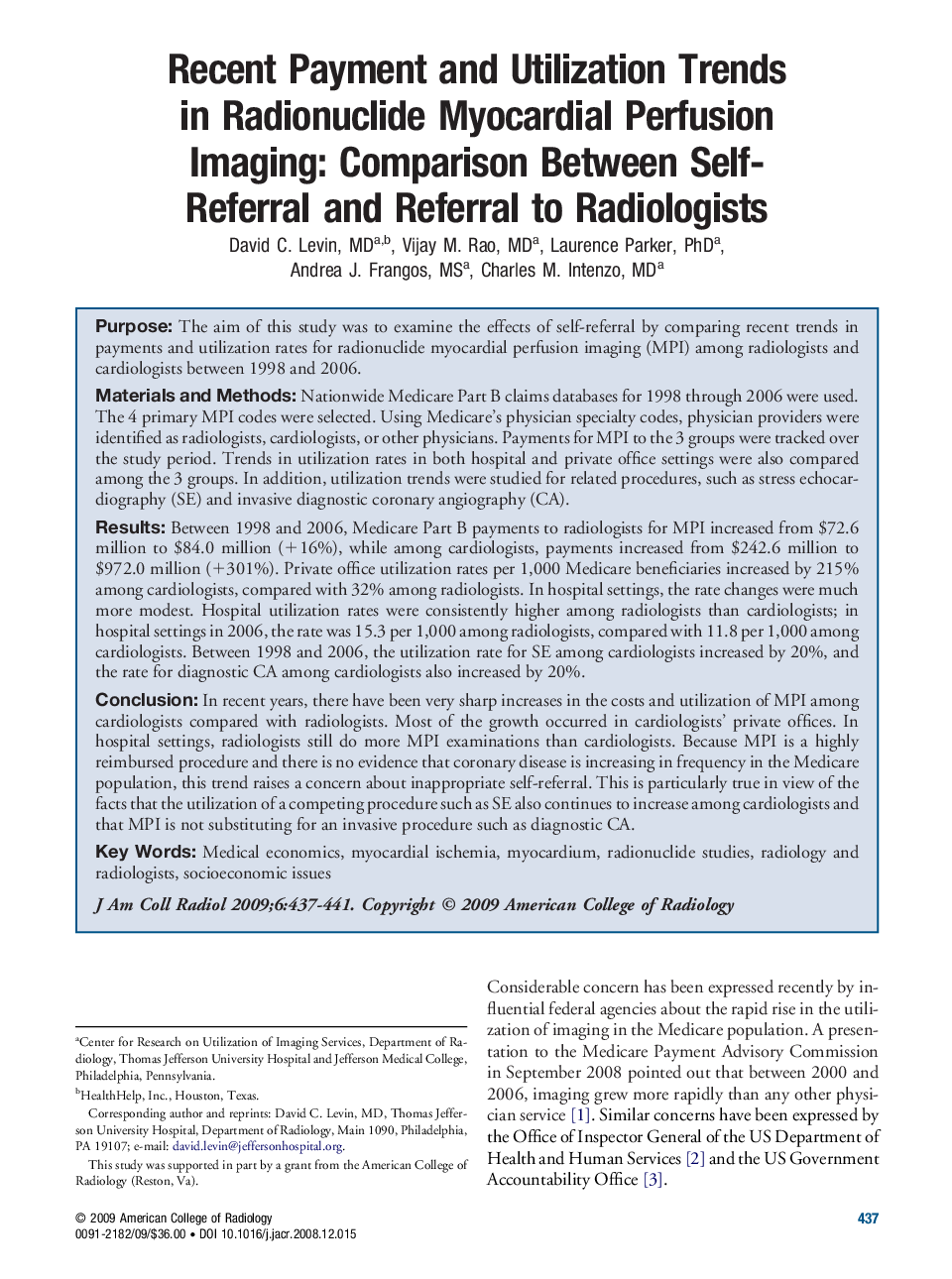 Recent Payment and Utilization Trends in Radionuclide Myocardial Perfusion Imaging: Comparison Between Self-Referral and Referral to Radiologists