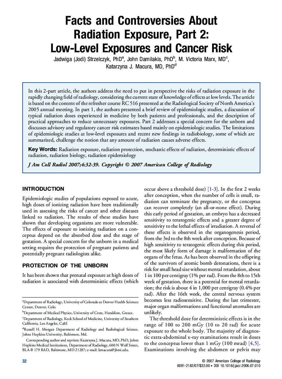 Facts and Controversies About Radiation Exposure, Part 2: Low-Level Exposures and Cancer Risk