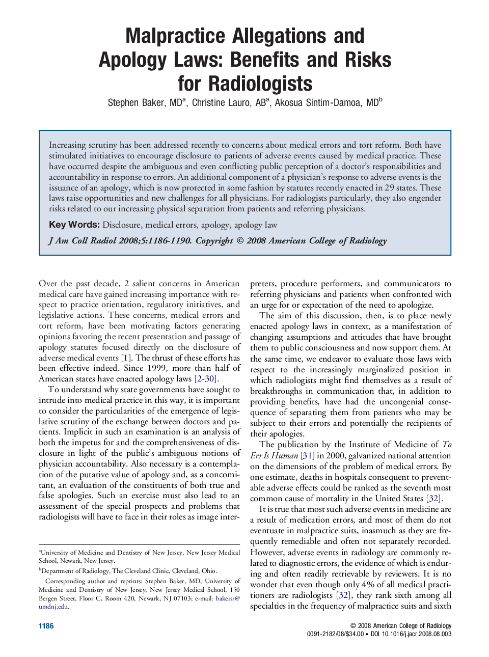 Malpractice Allegations and Apology Laws: Benefits and Risks for Radiologists