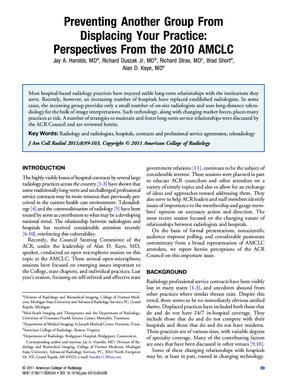 Preventing Another Group From Displacing Your Practice: Perspectives From the 2010 AMCLC