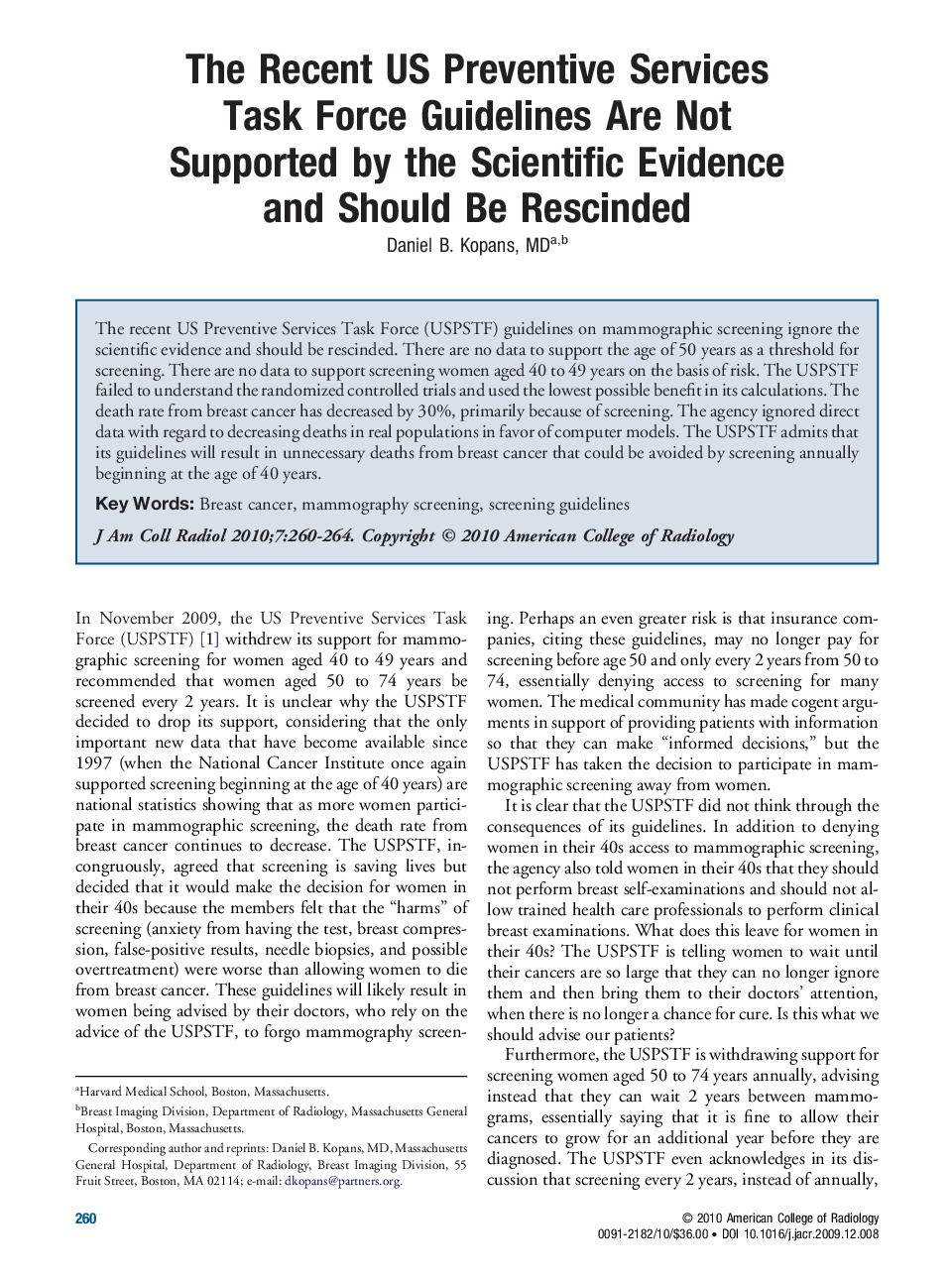 The Recent US Preventive Services Task Force Guidelines Are Not Supported by the Scientific Evidence and Should Be Rescinded