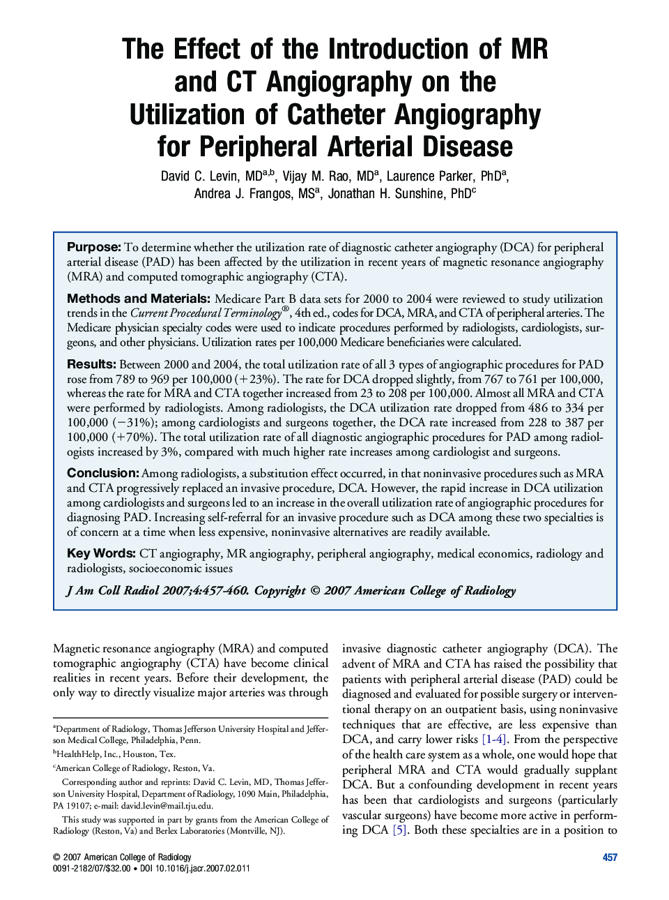 The Effect of the Introduction of MR and CT Angiography on the Utilization of Catheter Angiography for Peripheral Arterial Disease