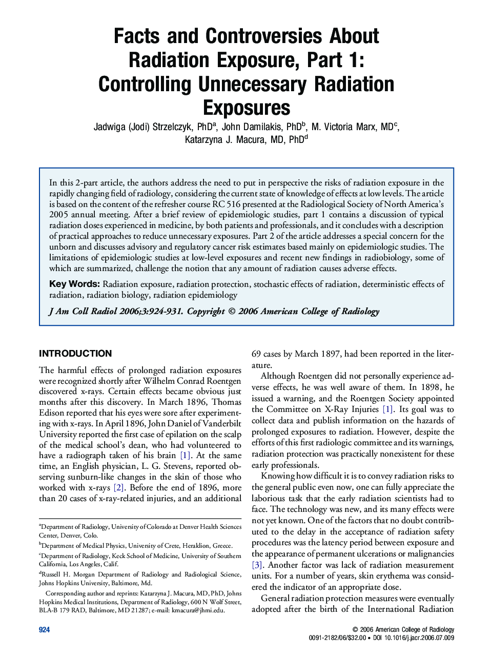 Facts and Controversies About Radiation Exposure, Part 1: Controlling Unnecessary Radiation Exposures