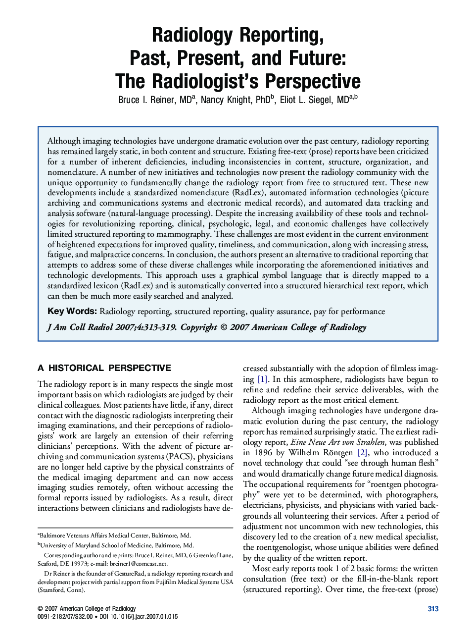 Radiology Reporting, Past, Present, and Future: The Radiologist's Perspective