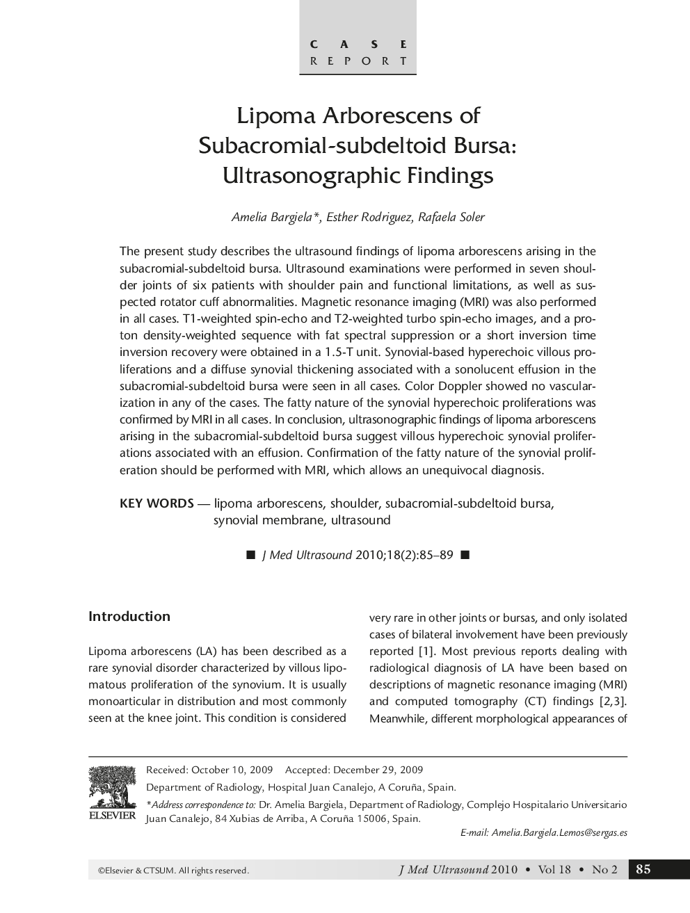 Lipoma Arborescens of Subacromial-subdeltoid Bursa: Ultrasonographic Findings