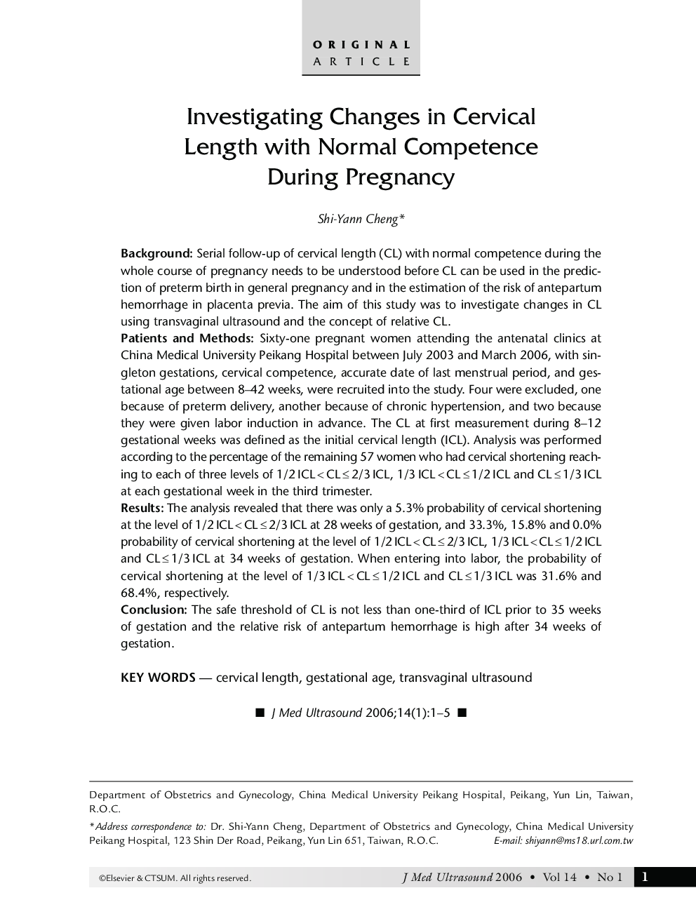 Investigating Changes in Cervical Length with Normal Competence During Pregnancy